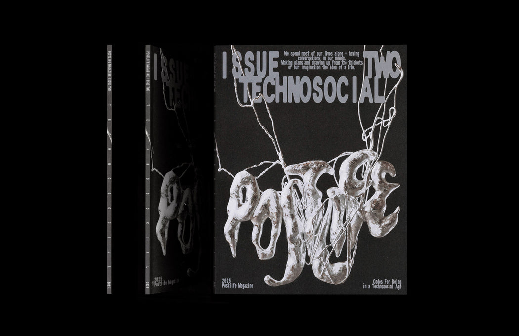 Postlife Issue II - Technosocial magazine